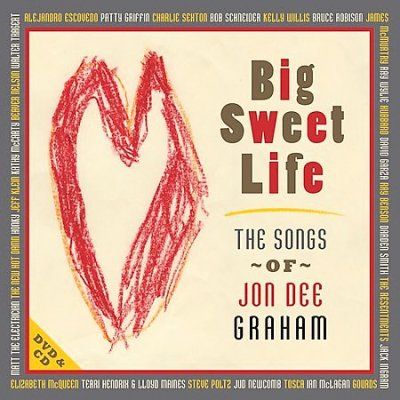 Big Sweet Life:Songs of Jon Dee Graha - (Import CD)
