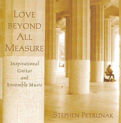 Stephen Patrunak - Love Beyond All Measure (CD)