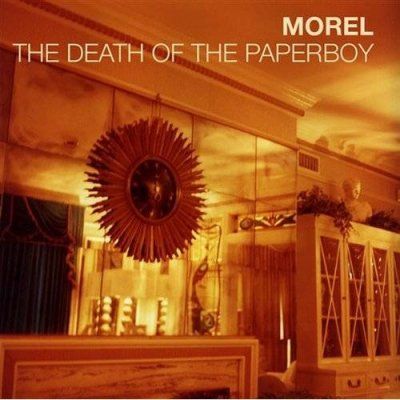 Morel - Death Of The Paperboy (CD)