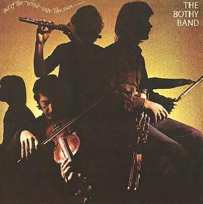 Bothy Band - Out Of The Wind: Into The Sun (CD)