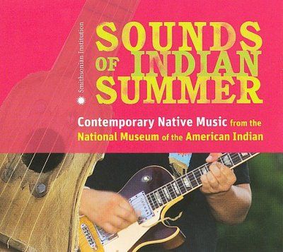 Various - Sounds Of Indian Summer: Contemporary (CD)