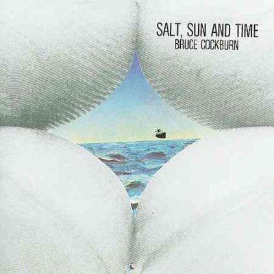 Bruce Cockburn - Salt Sun &amp; Time (CD)