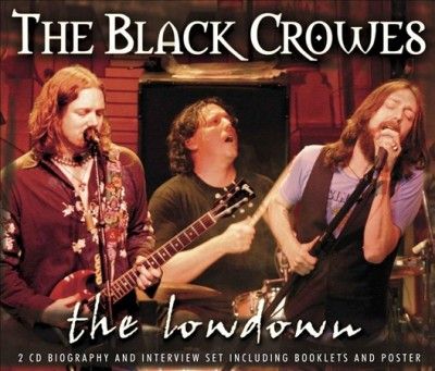 Black Crowes - Lowdown Unauthorized: Black Crowes (CD)