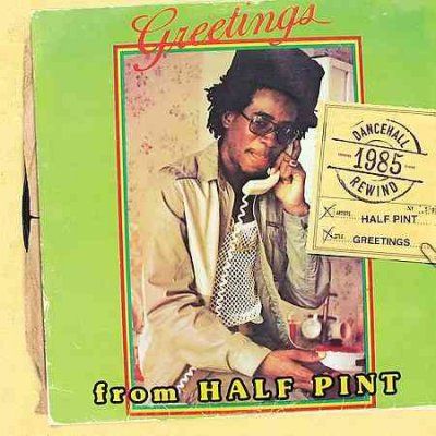 Half Pint - Greetings From Half Pint (CD)