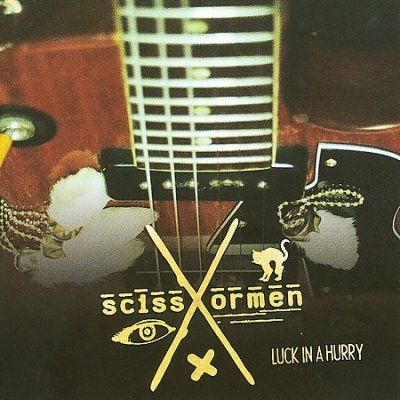 Scissormen - Luck In A Hurry (CD)