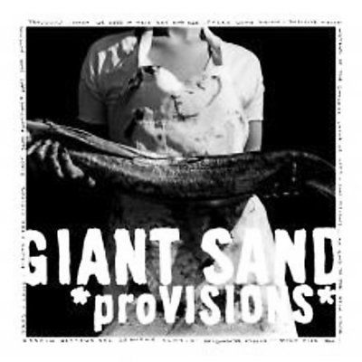 Giant Sand - Provisions (CD)