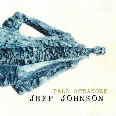 Jeff Johnson - Tall Stranger (CD)
