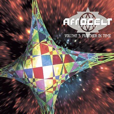 Afro Celt Sound Syst - Vol 3: Further In Time (CD)