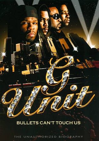 G Unit: Bullets Can't Touch Us - The Unauthorized Biography(DVD)
