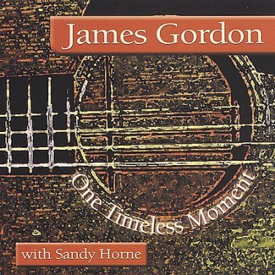 James Gordon - One Timeless Moment (CD)
