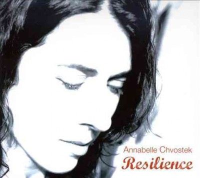Annabelle Chvostek - Resilience (CD)