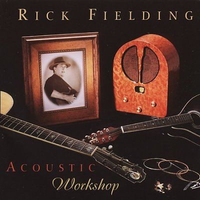 Rick Fielding - Acoustic Workshop (CD)