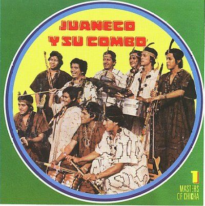 Juaneco Y Su Combo - Masters Of Chicha Vol 1 (CD)