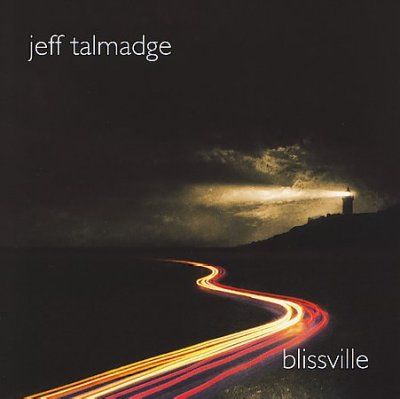 Jeff Talmadge - Blissville (CD)