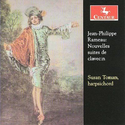 Susan Toman - Rameau: Nouvelles Suites De Clavecin (CD)