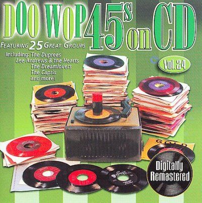Doo Wop 45's on CD Vol 24 - (Import CD)