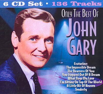Only the Best of John Gary - (Import CD)