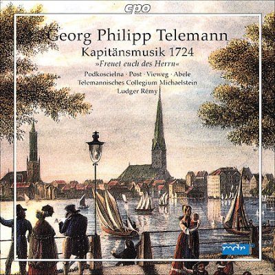 Telemannisches Colle - Teleman: Kapitansmusik 1724 (CD)