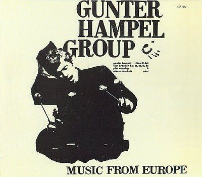 Gunter Group Hampel - Music From Europe (CD)