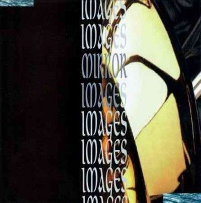 Images - Mirror Image (CD)
