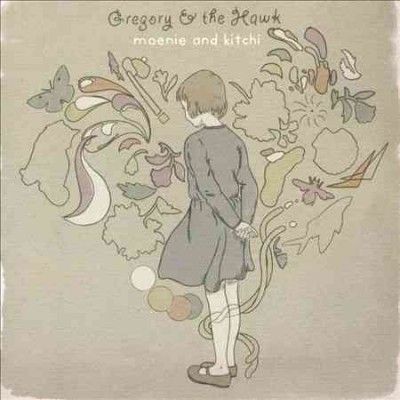 Gregory And The Hawk - Moenie &amp; Kitchi (CD)