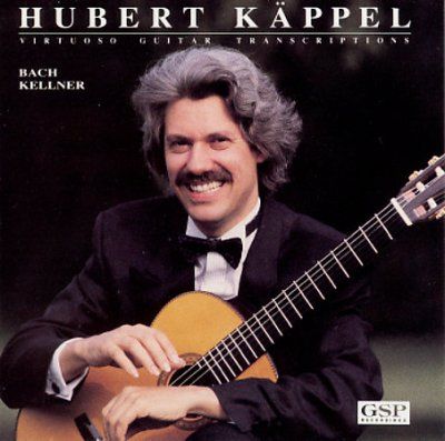 Hubert Kappel - Virtuoso Guitar Transcriptions (CD)