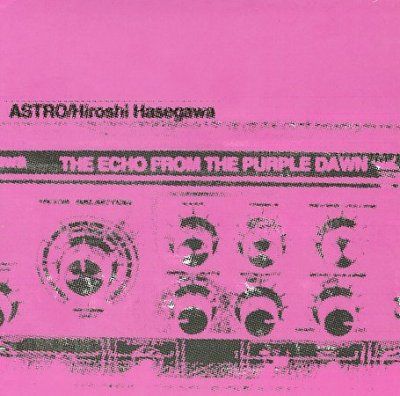 Astro - Echo From The Purple Dawn (CD)
