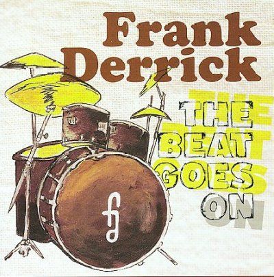 Frank Derrick - Beat Goes On (CD)