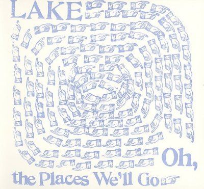 Lake - Oh The Places We'll Go (CD)