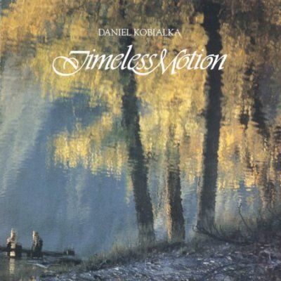 Daniel Kobialka - Timeless Motion (CD)