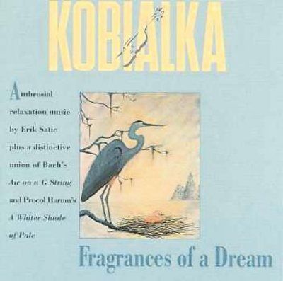 Daniel Kobialka - Fragrances Of A Dream (CD)