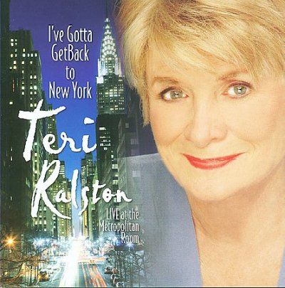 Teri Ralston - I've Gotta Get Back To New York (CD)
