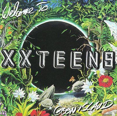 Xx Teens - Welcome To Goon Island (CD)