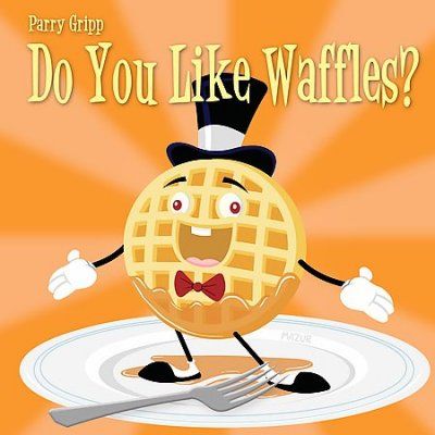 Parry Gripp - Do You Like Waffles (CD)