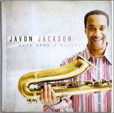 Javon Jackson - Once Upon A Melody (CD)