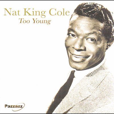 Nat King Cole - Too Young (CD)