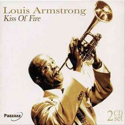 Louis Armstrong - Kiss Of Fire (CD)