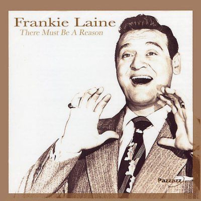 Frankie Laine - There Must Be A Reason (CD)