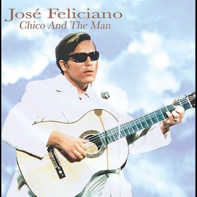 Jose Feliciano - Chico And The Man (CD)