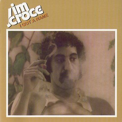 Jim Croce - I Got A Name (CD)