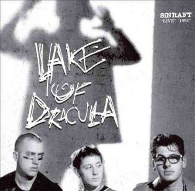 Lake Of Dracula - Fireside Four: Sinraft Live 1996 (boot (CD)