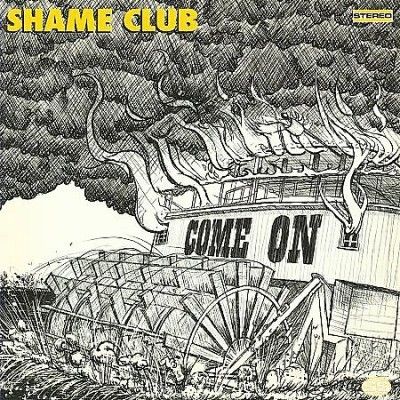 Shame Club - Come On (CD)