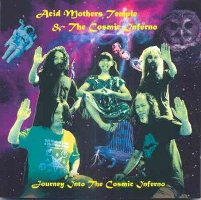 Acid Mothers Temple - Journey Into The Cosmic Inferno (CD)