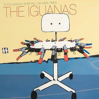 Iguanas - If You Should Ever Fall On Hard Times (CD)