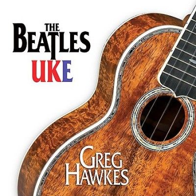 Greg Hawkes - Beatles Uke (CD)