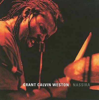 Grant Calvin Weston - Nassira (CD)