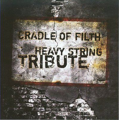 Cradle of Filth Heavy String Tribute - (Import CD)