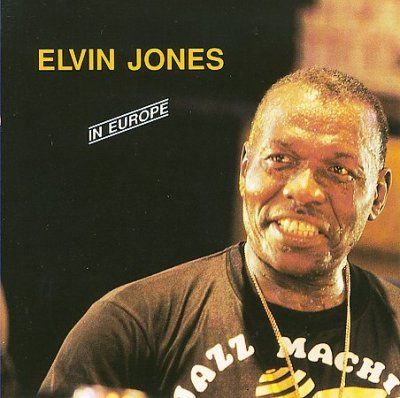 Elvin Jones Live in Europe - (Import CD)