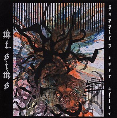 Mt Sims - Happily Ever After (CD)
