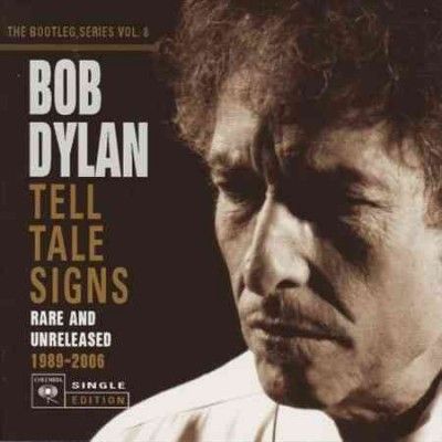 Tell Tale Signs:Bootleg Series Vol 8 - (Import CD)